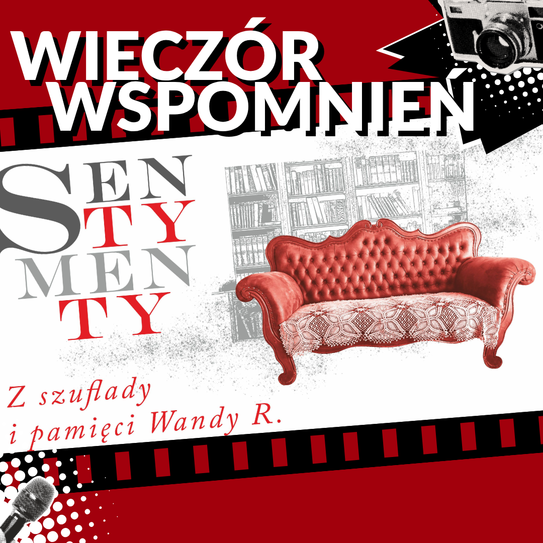 SENTYMENTY. Z&nbsp;szuflady i&nbsp;pamięci Wandy R. – EWA DAŁKOWSKA